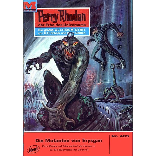 Die Mutanten von Erysgan (Heftroman) / Perry Rhodan-Zyklus Die Cappins Bd.485, H. G. Ewers