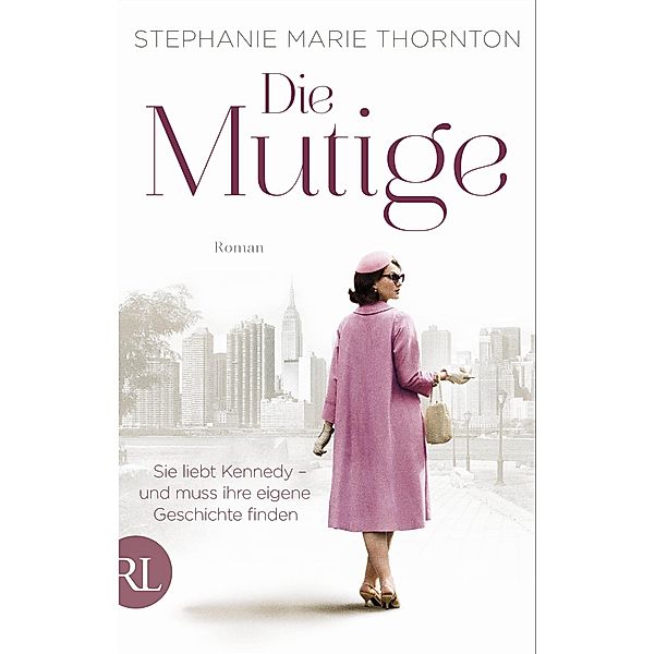 Die Mutige, Stephanie Marie Thornton