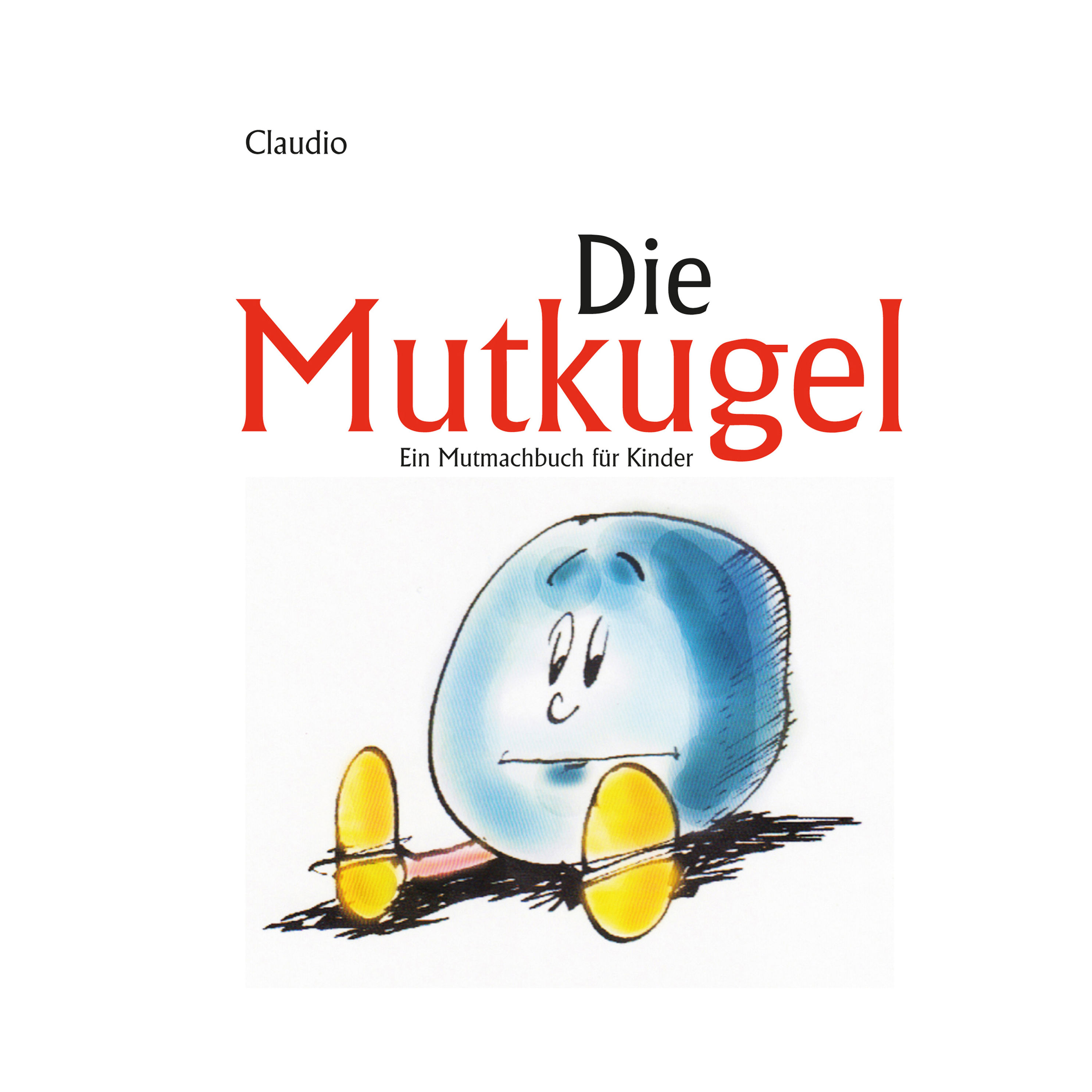 Die Mutkugel Hörbuch sicher downloaden - jetzt bei Weltbild.at!