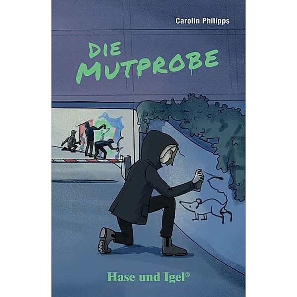 Die Mutprobe, Carolin Philipps