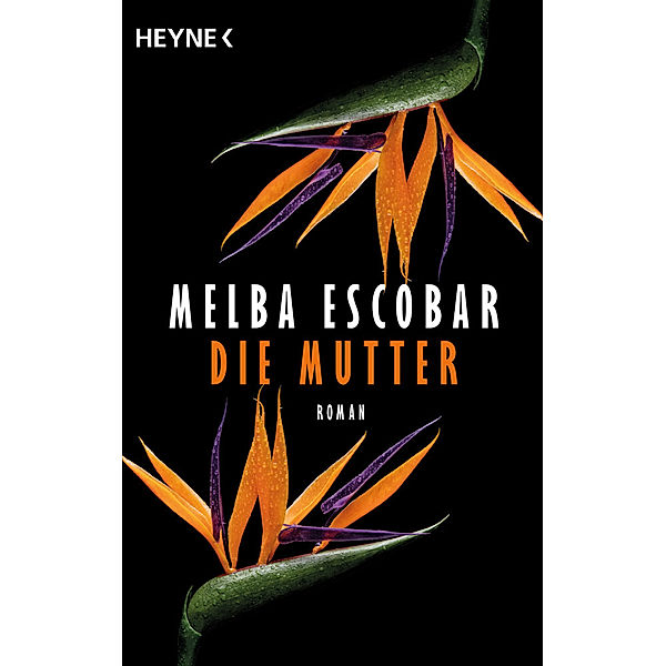 Die Mutter, Melba Escobar