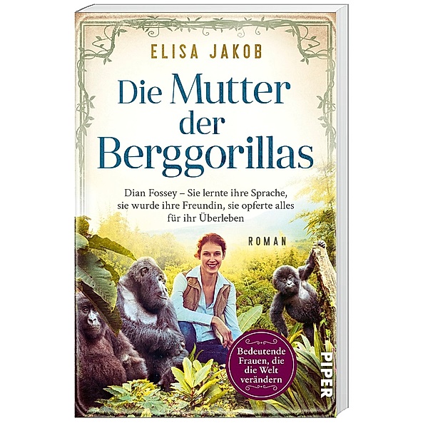 Die Mutter der Berggorillas / Bedeutende Frauen, die die Welt verändern Bd.19, Elisa Jakob