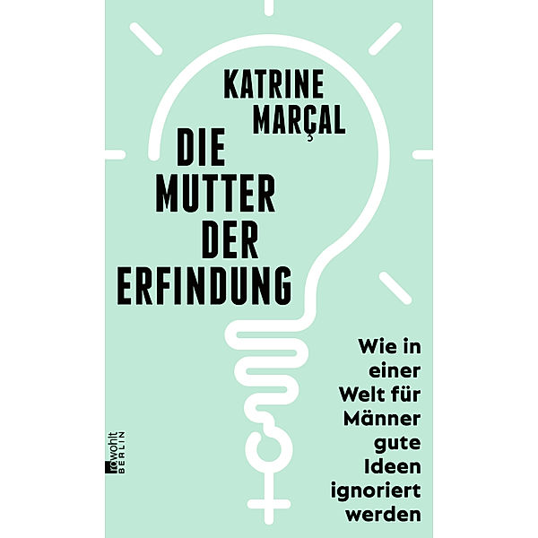 Die Mutter der Erfindung, Katrine Kielos-Marçal