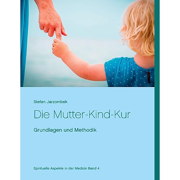 Die Mutter-Kind-Kur, Stefan Jarzombek