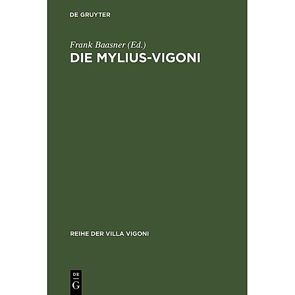 Die Mylius-Vigoni / Reihe der Villa Vigoni Bd.8