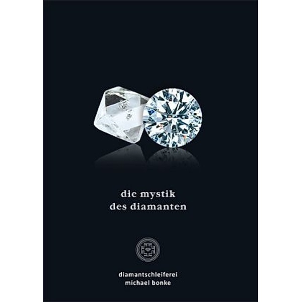 Die Mystik des Diamanten, Michael Bonke