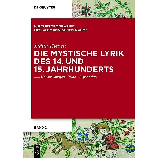 Die mystische Lyrik des 14. und 15. Jahrhunderts, Judith Theben