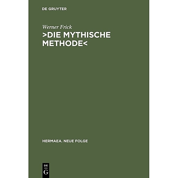 'Die mythische Methode', Werner Frick