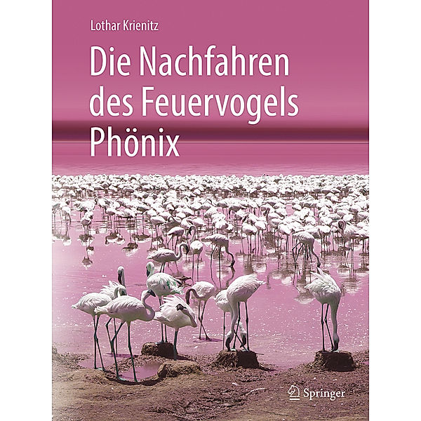 Die Nachfahren des Feuervogels Phönix, Lothar Krienitz