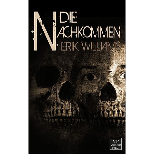 Die Nachkommen, Erik Williams