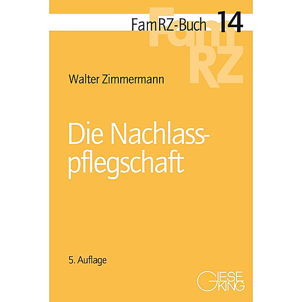 Die Nachlasspflegschaft, Walter Zimmermann