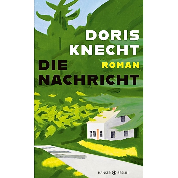 Die Nachricht, Doris Knecht