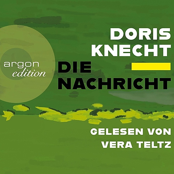 Die Nachricht, Doris Knecht