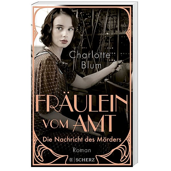 Die Nachricht des Mörders / Fräulein vom Amt Bd.1, Charlotte Blum