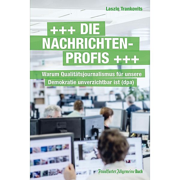 Die Nachrichtenprofis, Laszlo Trankovits