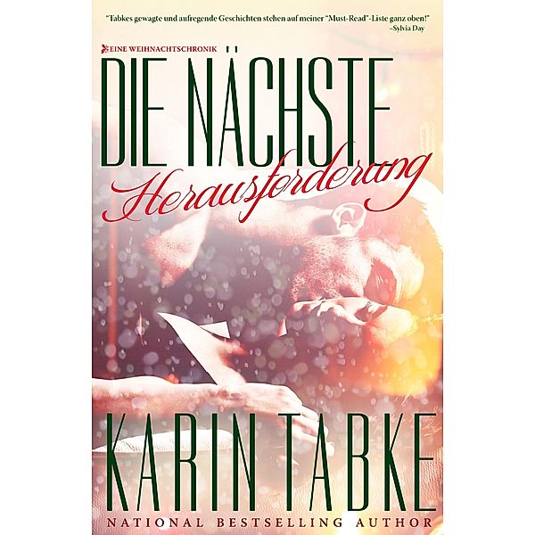 Die Nachste Herausforderung, / Karin Tabke LLC, Karin Tabke