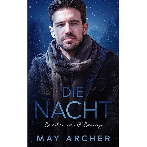 Die Nacht, May Archer