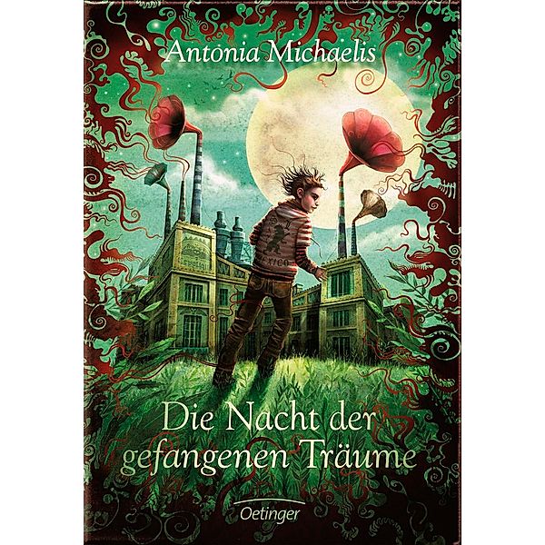 Die Nacht der gefangenen Träume, Antonia Michaelis