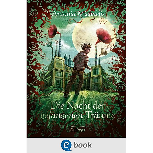 Die Nacht der gefangenen Träume, Antonia Michaelis