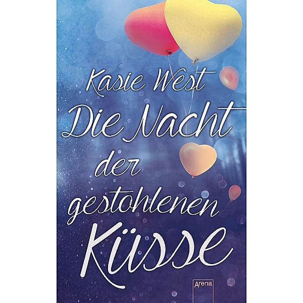 Die Nacht der gestohlenen Küsse, Kasie West