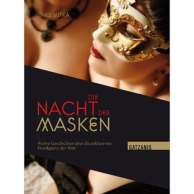 Die Nacht der Masken Buch von Ines Witka versandkostenfrei - Weltbild.at