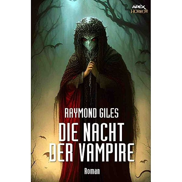 Die Nacht der Vampire, Raymond Giles