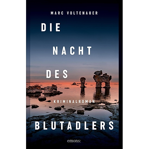 Die Nacht des Blutadlers / Andreas Auer Bd.3, Marc Voltenauer