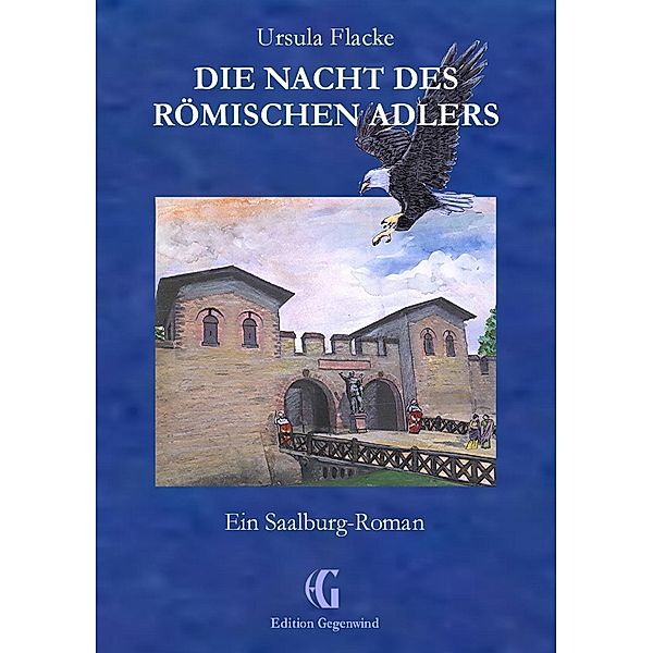 Die Nacht des römischen Adlers, Ursula Flacke