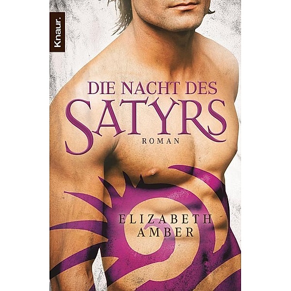 Die Nacht des Satyrs / Satyr Bd.2, Elizabeth Amber