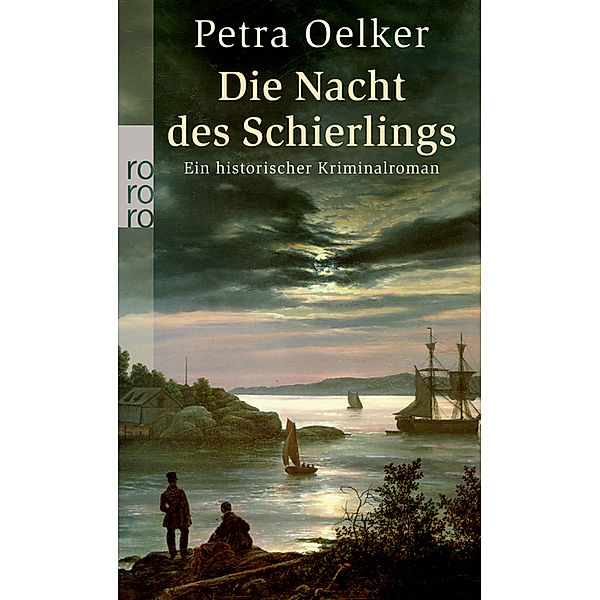 Die Nacht des Schierlings / Rosina Bd.10, Petra Oelker