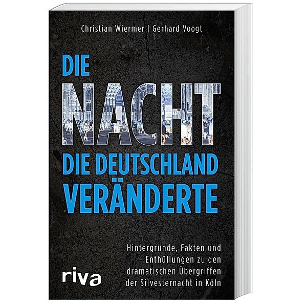 Die Nacht, die Deutschland veränderte, Gerhard Voogt, Christian Wiermer