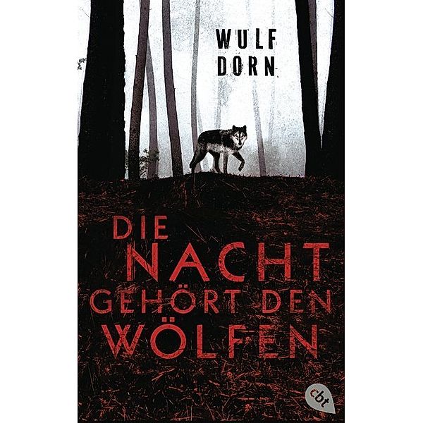 Die Nacht gehört den Wölfen, Wulf Dorn