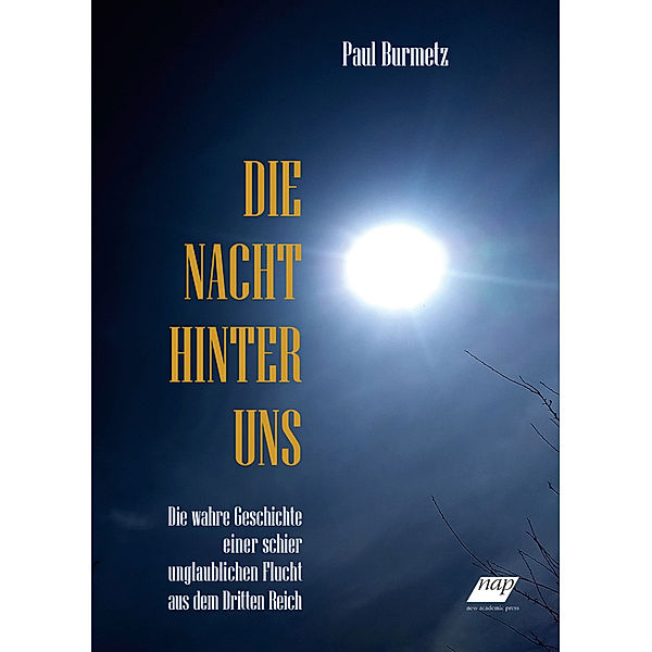Die Nacht hinter uns, Paul Burmetz