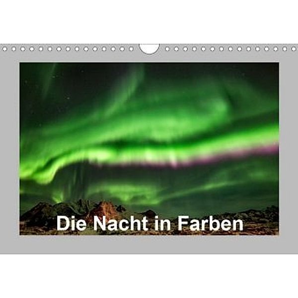 Die Nacht in Farben (Wandkalender 2020 DIN A4 quer), Änne Käfer-Naumann