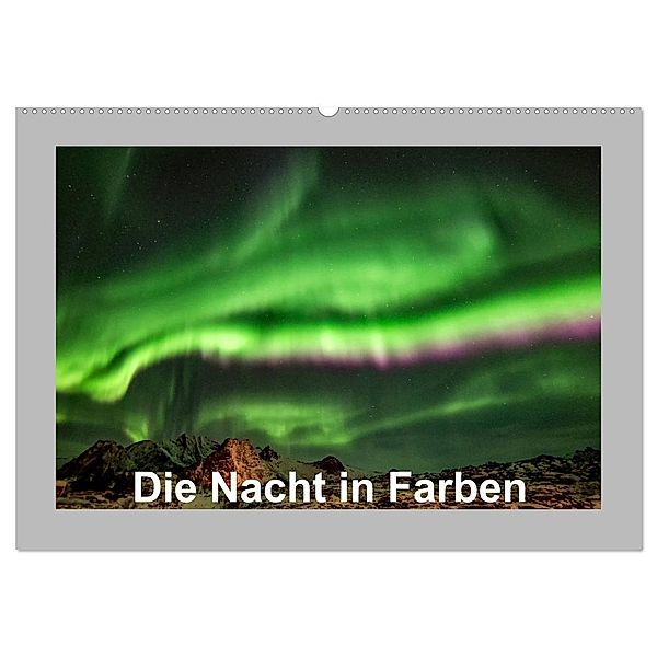 Die Nacht in Farben (Wandkalender 2025 DIN A2 quer), CALVENDO Monatskalender, Calvendo, Änne Käfer-Naumann