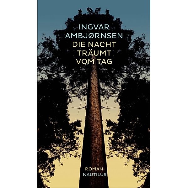 Die Nacht träumt vom Tag, Ingvar Ambjørnsen