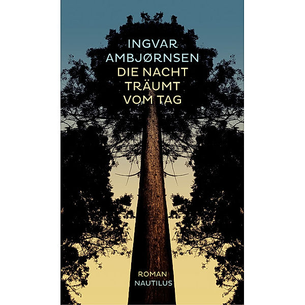 Die Nacht träumt vom Tag, Ingvar Ambjørnsen