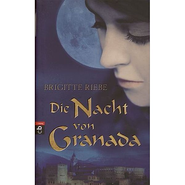 Die Nacht von Granada, Brigitte Riebe