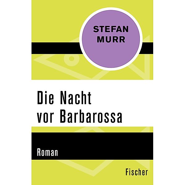 Die Nacht vor Barbarossa, Stefan Murr