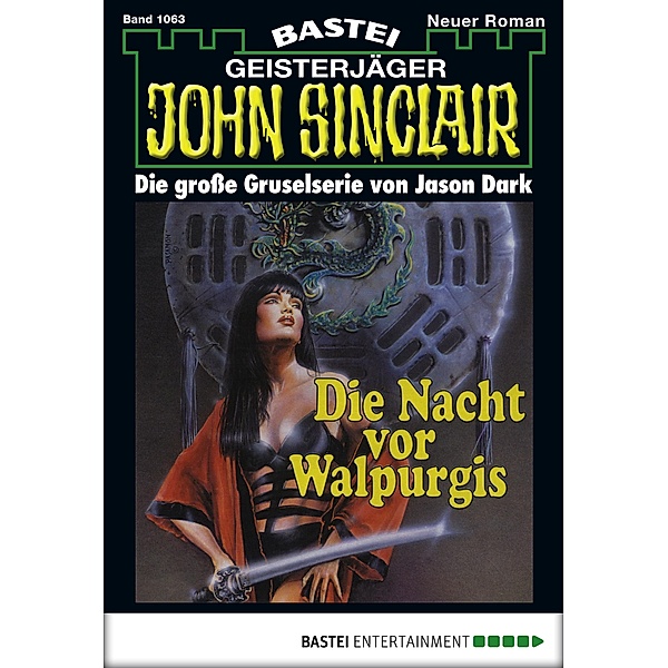 Die Nacht vor Walpurgis (1. Teil) / John Sinclair Bd.1063, Jason Dark