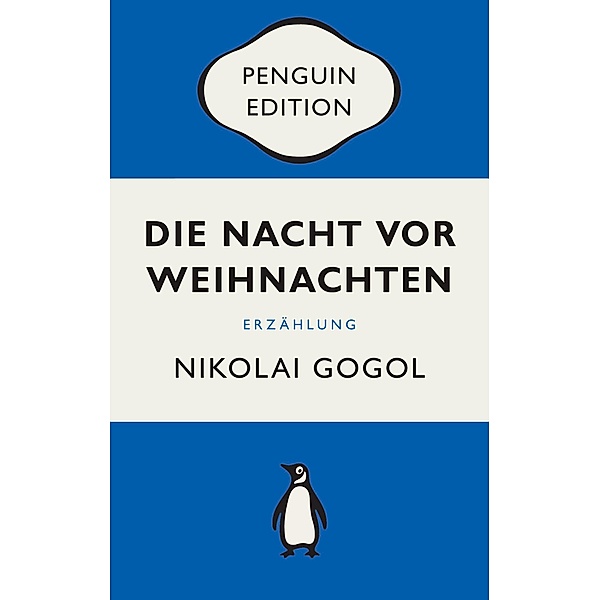 Die Nacht vor Weihnachten / Penguin Edition Bd.35, Nikolaj Gogol