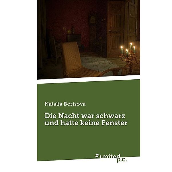 Die Nacht war schwarz und hatte keine Fenster, Natalia Borisova