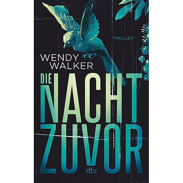 Die Nacht zuvor, Wendy Walker