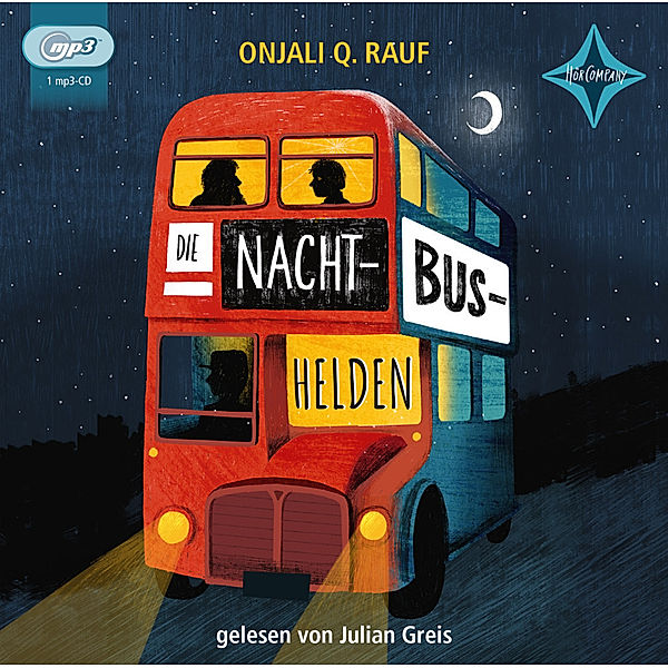 Die Nachtbushelden,1 Audio-CD, MP3, Onjali Q. Raúf