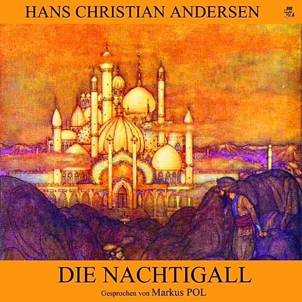 Die Nachtigall, Hans Christian Andersen