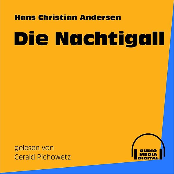 Die Nachtigall, Hans Christian Andersen