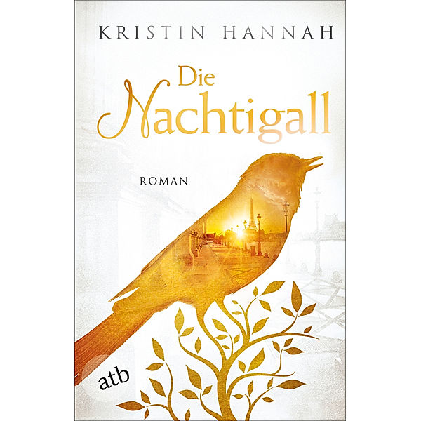 Die Nachtigall, Kristin Hannah