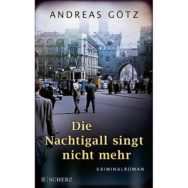 Die Nachtigall singt nicht mehr / Karl Wiener Bd.2, Andreas Götz
