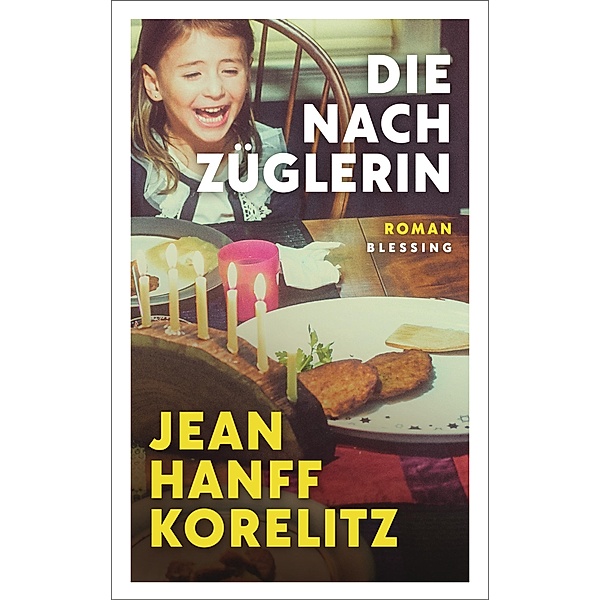 Die Nachzüglerin, Jean Hanff Korelitz