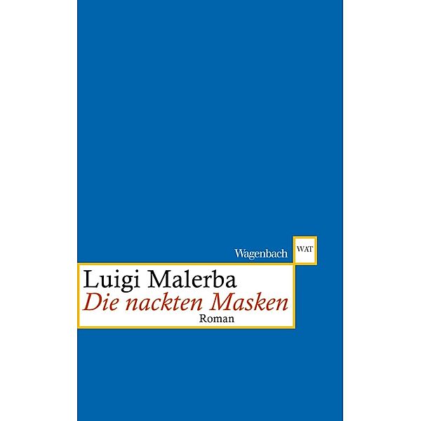 Die nackten Masken / E-Book-Edition ITALIEN, Luigi Malerba